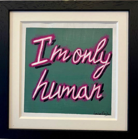 I'm Only Human